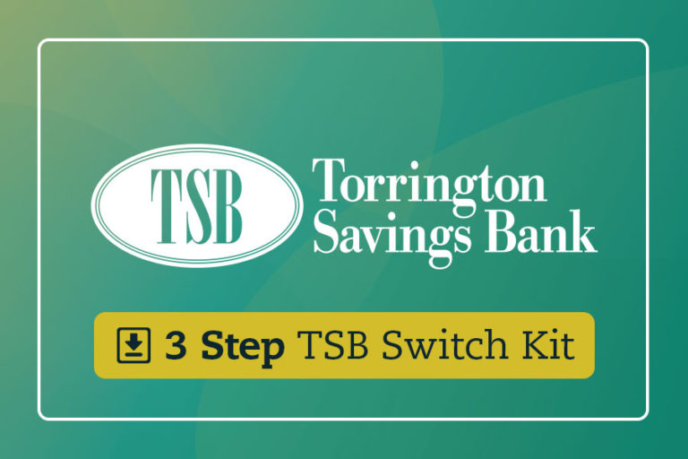 Switch To TSB Torrington Savings Bank